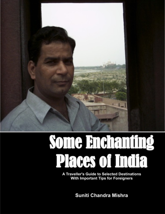 Some Enchanting Places of India