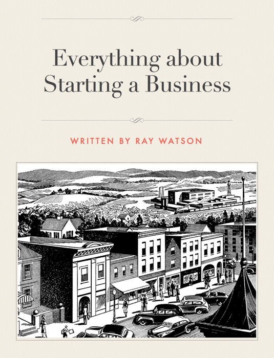 Everything about Starting a Business
