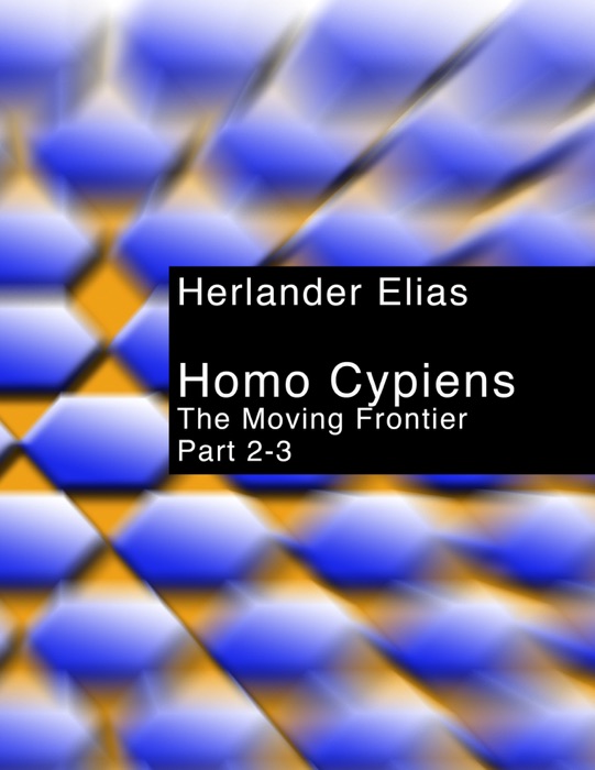 Homo Cypiens 2-3: