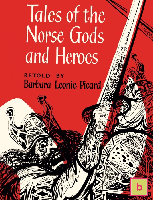 Tales of The Norse Gods And Heroes