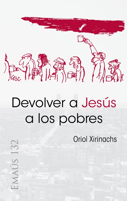 Devolver a Jesús a los pobres