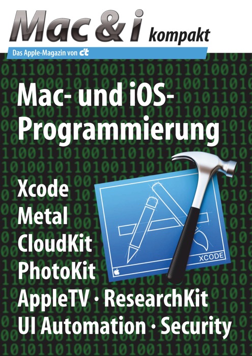 Mac & i kompakt: Mac- und iOS-Programmierung