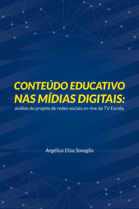 Conteúdo educativo nas mídias digitais