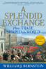 William J. Bernstein - A Splendid Exchange artwork