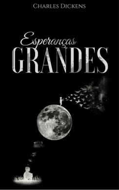 Capa do livro Grandes Esperanças de Charles Dickens