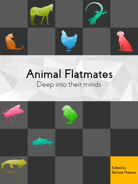 Animal Flatmates: Deep into their minds