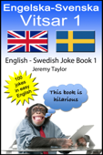 Engelska-Svenska Vitsar 1 (English Swedish Joke Book 1) - Jeremy Taylor