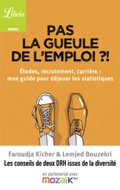 Pas la gueule de l'emploi ?