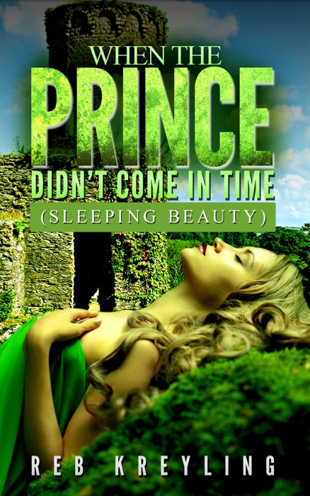 When the Prince Didn't Come in Time