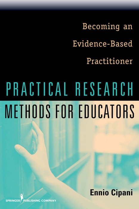 Practical Research Methods for Educators