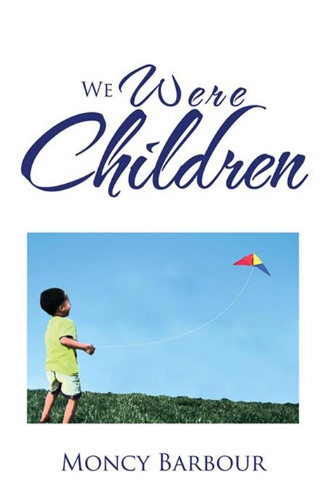 We Were Children