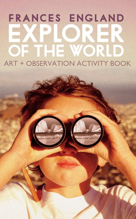 Explorer of the World