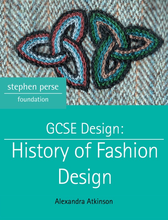 GCSE Design: History of Fashion Design