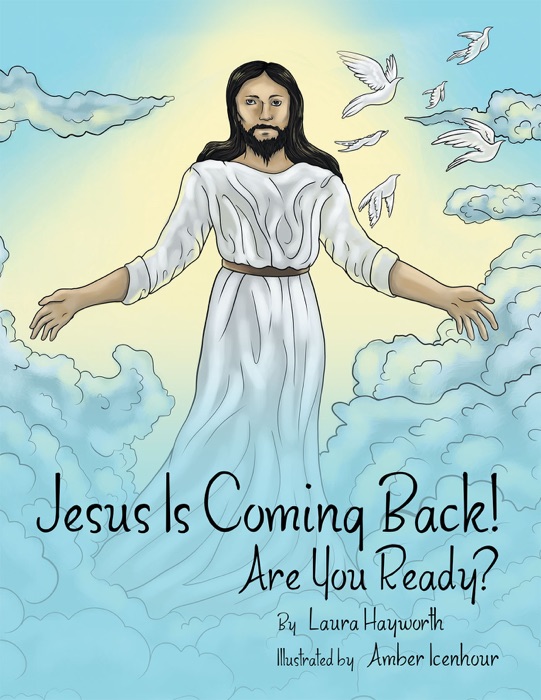 Jesus Is Coming Back!