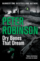 Peter Robinson - Dry Bones That Dream artwork