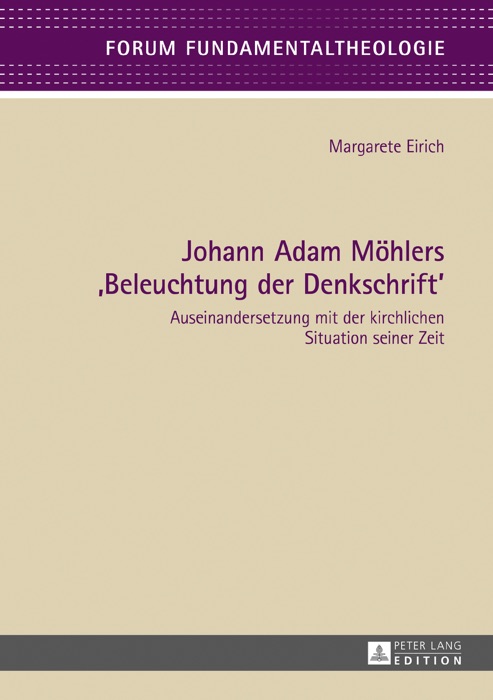 Johann adam möhlers ‚beleuchtung der denkschrift‘