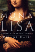 Mona Lisa - Dianne Hales