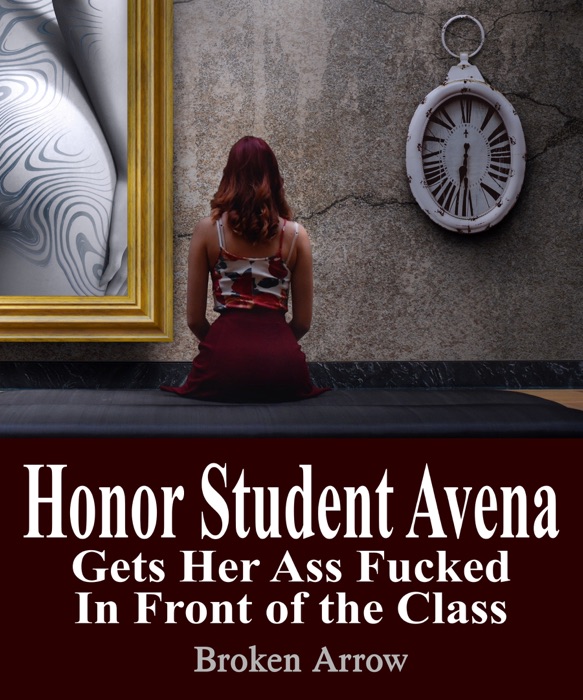 Honor Student Avena Gets Her Ass F****d in Front of the Class