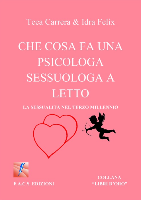 Che cosa fa una psicologa-sessuologa a letto