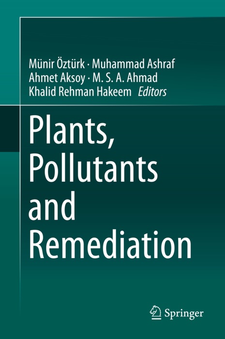 Plants, Pollutants and Remediation