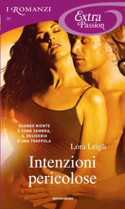 Leggi Libri online Intenzioni pericolose (I Romanzi Extra Passion)