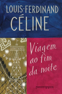Capa do livro Viagem ao Fim da Noite de Louis-Ferdinand Céline