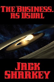 The Business, as Usual - Jack Sharkey by  Jack Sharkey PDF Download