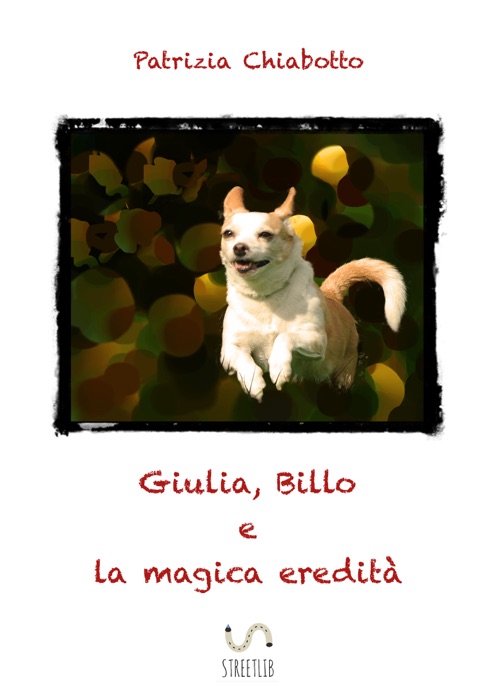 Giulia, Billo e la magica eredità