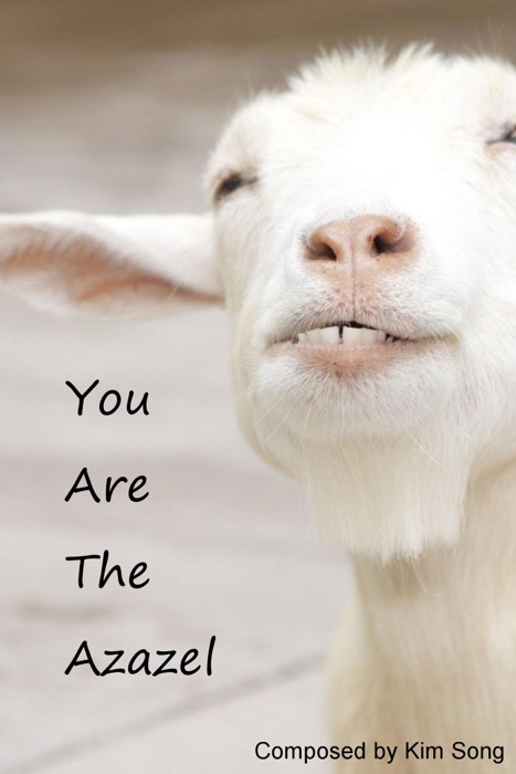 You Are the Azazel