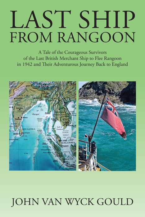 Last Ship from Rangoon