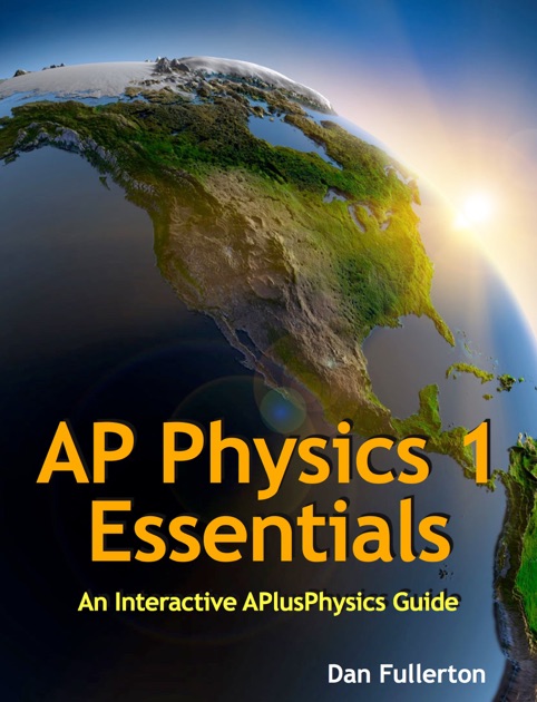 AP Physics 1 Essentials by Dan Fullerton on Apple Books