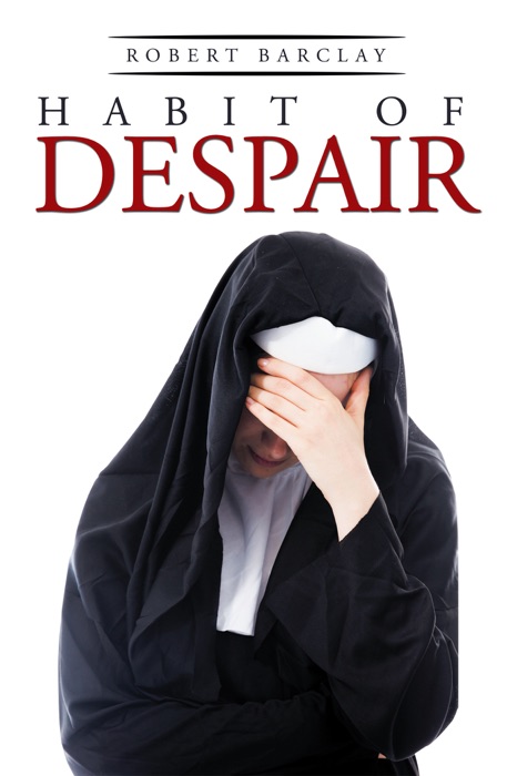 Habit of Despair