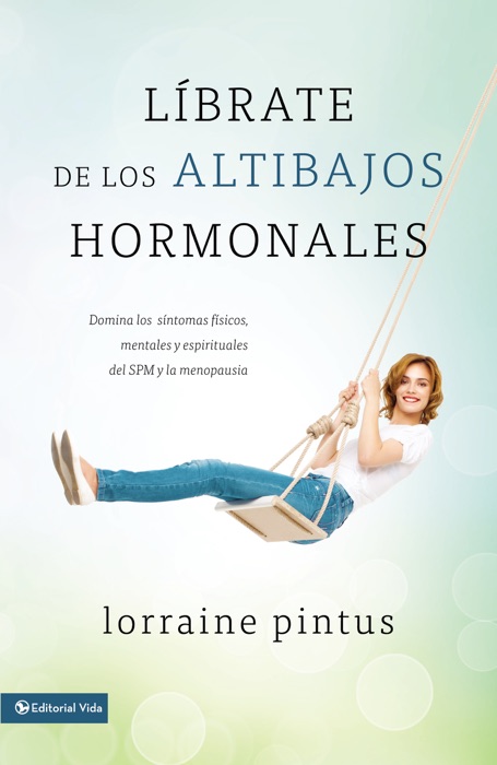 Librate de los altibajos hormonales