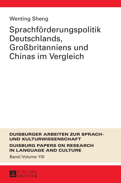 Sprachförderungspolitik Deutschlands, Großbritanniens und Chinas im Vergleich