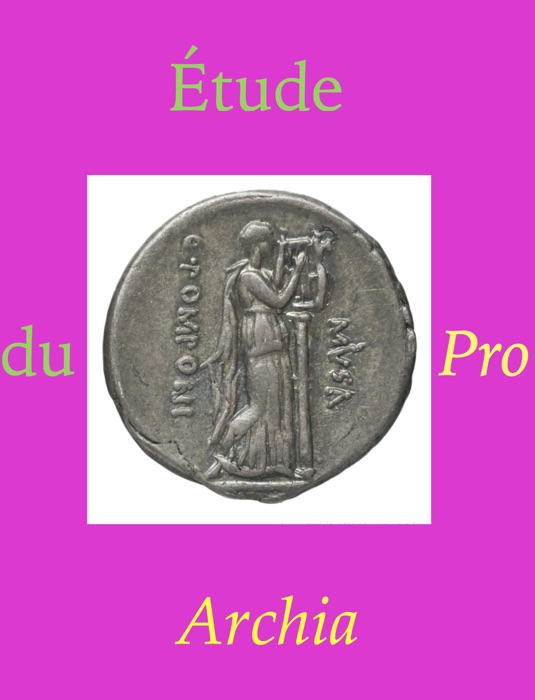 Latin 2nde - Étude du Pro Archia