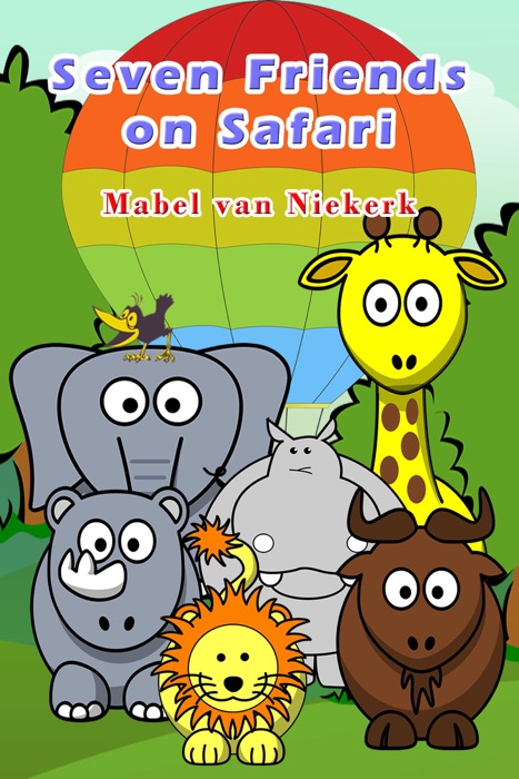 Seven Friends on Safari