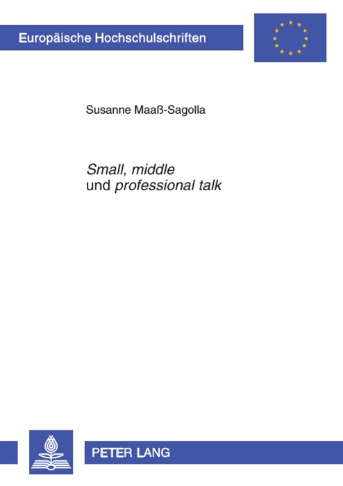 Small, middle und professional talk