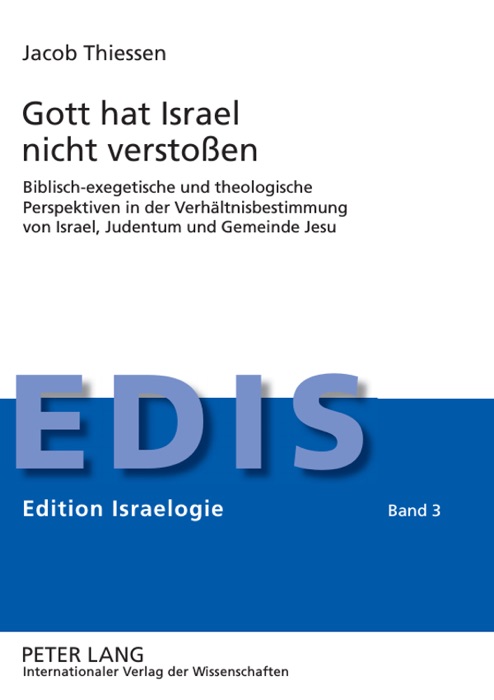 Gott hat Israel nicht verstoßen