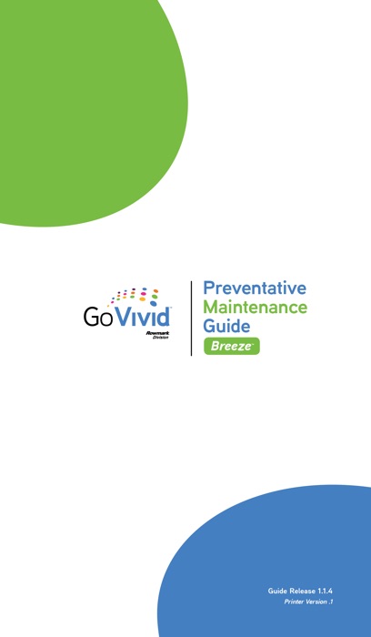 GoVivid Breeze™-Preventative Maintenance Guide