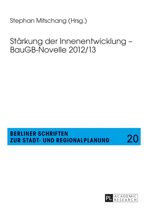 Stärkung der Innenentwicklung-BauGB-Novelle 2012/13