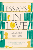 Essays In Love - Alain de Botton