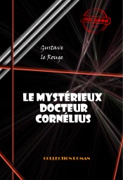 Le mystérieux docteur Cornélius (18 épisodes)
