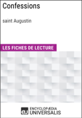 Confessions de saint Augustin - Encyclopaedia Universalis