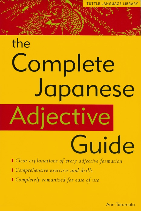 Complete Japanese Adjective Guide