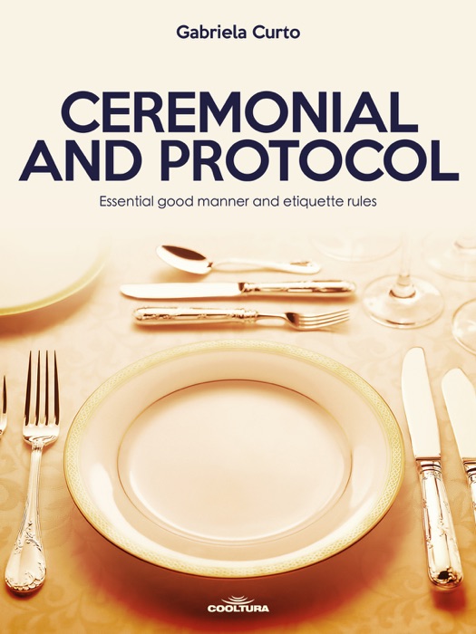 Ceremonial and Protocol