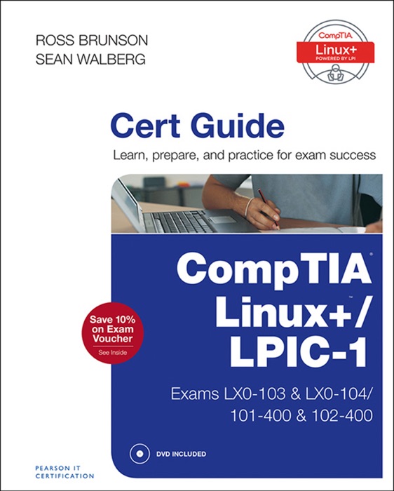 CompTIA Linux+ / LPIC-1 Cert Guide