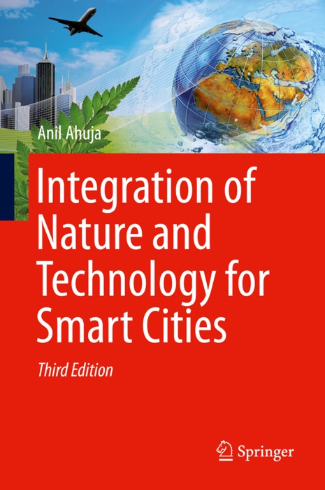 Integration of Nature and Technology for Smart Cities