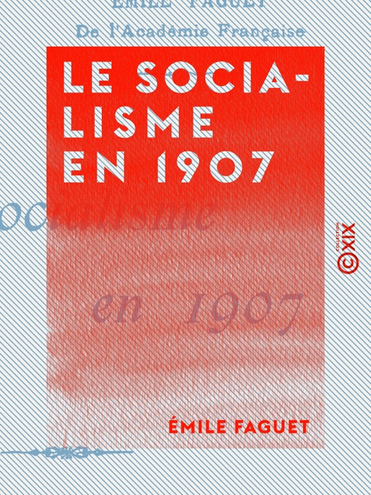 Le Socialisme en 1907