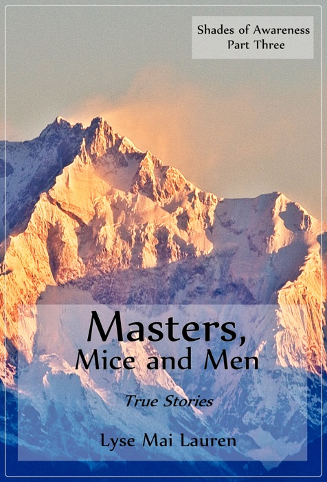 Masters, Mice and Men