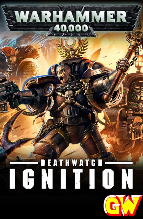 Deathwatch: Ignition